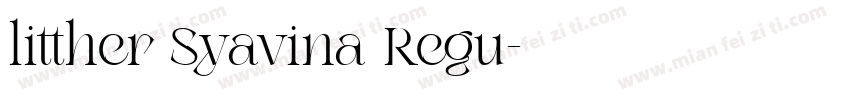 litther Syavina Regu字体转换